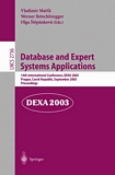 Database and Expert Systems Applications [E-Book] : 14th International Conference, DEXA 2003, Prague, Czech Republic, September 1-5, 2003, Proceedings /