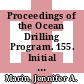 Proceedings of the Ocean Drilling Program. 155. Initial reports Amazon Fan : covering leg 155 of the cruises of the drilling vessel JOIDES Resolution, Bridgetown, Barbados, to Bridgetown, Barbados, sites 930 - 946, 25 march - 24 may 1994