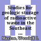Studies for geologic storage of radioactive waste in the Southeast : for presentation to the North Carolina Advisory Committee on Nuclear Waste Terminal Storage Raleigh, North Carolina March 21, 1978 : [E-Book]