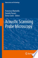 Acoustic Scanning Probe Microscopy [E-Book] /