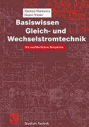 Basiswissen Gleich- und Wechselstromtechnik /