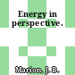Energy in perspective.