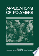 Applications of Polymers [E-Book] /