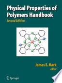 Physical Properties of Polymers Handbook [E-Book] /