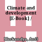 Climate and development [E-Book] /