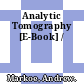 Analytic Tomography [E-Book] /