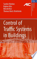Control of Traffic Systems in Buildings [E-Book] /
