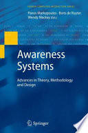 Awareness Systems [E-Book] : Advances in Theory, Methodology and Design /