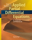 Applied partial differential equations : a visual approach /
