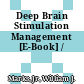 Deep Brain Stimulation Management [E-Book] /