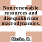 Non renewable resources and disequilibrium macrodynamics.