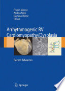 Arrhythmogenic RV Cardiomyopathy/Dysplasia [E-Book] : Recent Advances /