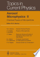 Aerosol Microphysics II [E-Book] : Chemical Physics of Microparticles /