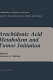 Arachidonic acid metabolism and tumor initiation /