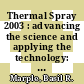 Thermal Spray 2003 : advancing the science and applying the technology: proceedings of the 2003 International Thermal Spray Conference, 5-8 May 2003, Orlando, Florida, USA . 2 /