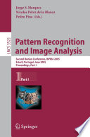 Pattern Recognition and Image Analysis (vol. # 3522) [E-Book] / Second Iberian Conference, IbPRIA 2005, Estoril, Portugal, June 7-9, 2005, Proceedings, Part 1