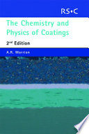 The chemistry and physics of coatings / [E-Book]