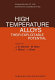 High temperature alloys : their exploitable potential /