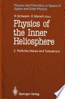 Physics of the Inner Heliosphere II [E-Book] : Particles, Waves and Turbulence /