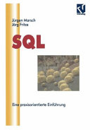 SQL: eine praxisorientierte Einführung.