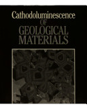 Cathodoluminescence of geological materials /