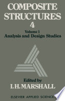 Composite Structures 4 [E-Book] : Volume 1 Analysis and Design Studies /