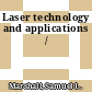 Laser technology and applications /