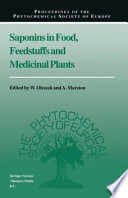 Saponins in Food, Feedstuffs and Medicinal Plants [E-Book] /