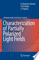 Characterization of Partially Polarized Light Fields [E-Book] /
