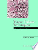 Tissue culture techniques : an introduction /