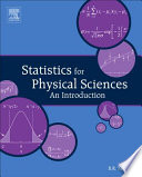 Statistics for physical science [E-Book] : an introduction /