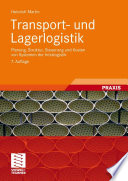 Transport- und Lagerlogistik [E-Book] : Planung, Struktur, Steuerung und Kosten von Systemen der Intralogistik /