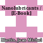 Nanolubricants / [E-Book]