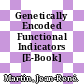 Genetically Encoded Functional Indicators [E-Book] /