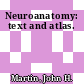 Neuroanatomy: text and atlas.