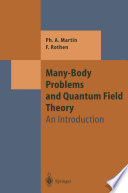 Many-Body Problems and Quantum Field Theory [E-Book] : An Introduction /