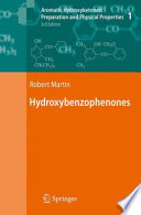 Aromatic Hydroxyketones: Preparation and Physical Properties [E-Book] /