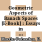 Geometric Aspects of Banach Spaces [E-Book] : Essays in Honour of Antonio Plans /