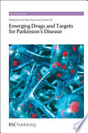 Emerging drugs and targets for Parkinson's disease / [E-Book]