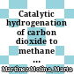 Catalytic hydrogenation of carbon dioxide to methane in wall-cooled fixed bed reactors /