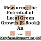 Measuring the Potential of Local Green Growth [E-Book]: An Analysis of Greater Copenhagen /