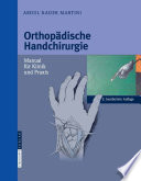 Orthopädische Handchirurgie [E-Book] : Manual für Klinik und Praxis /
