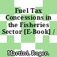 Fuel Tax Concessions in the Fisheries Sector [E-Book] /