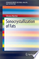 Sonocrystallization of Fats [E-Book] /