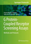 G Protein-Coupled Receptor Screening Assays [E-Book] : Methods and Protocols /