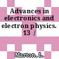 Advances in electronics and electron physics. 13  /