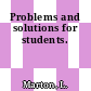 Problems and solutions for students.