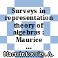 Surveys in representation theory of algebras : Maurice Auslander Distinguished Lectures and International Conference, April 26-May 1, 2017, April 29-May 4, 2015, April 18-23, 2013, Woods Hole Oceanographic Institute, Woods Hole, MA [E-Book] /
