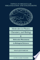 Molecules in Physics, Chemistry, and Biology [E-Book] /