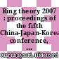 Ring theory 2007 : proceedings of the fifth China-Japan-Korea conference, Tokyo, Japan, 10-15 September 2007 [E-Book] /
